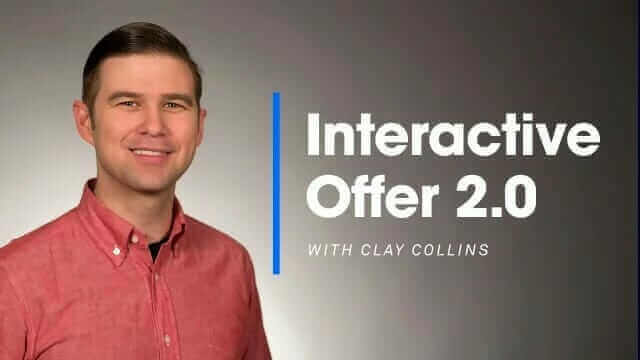 Clay Collins Interactive Offer 2.0