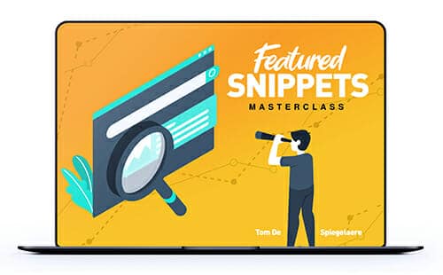 Featured Snippets Masterclass